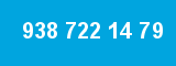 938 722 14 79